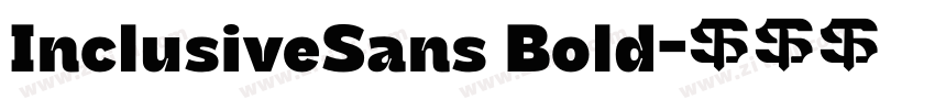 InclusiveSans Bold字体转换